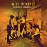 Will Bernard - Freelance Subversives '2020 - Album