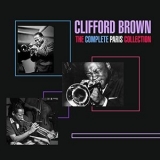 Clifford Brown - The Complete Paris Collection '2011 - Album