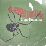 Grupo Fantasma - El Existential '2010