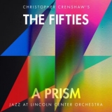 Jazz at Lincoln Center Orchestra & Wynton Marsalis - The Fifties A Prism '2020 - Album