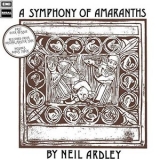 Neil Ardley - A Symphony of Amaranths '2012