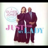 Oliver Jones - Just for My Lady '2013 - Album