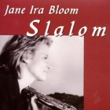 Jane Ira Bloom - Slalom '1988