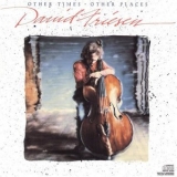 David Friesen - Other Times Other Places '1989 - Album