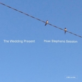 The Wedding Present -  Huw Stephens Session  '2018