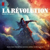 Saycet - La Revolution (Music from the Netflix Original Series) '2020 - Album