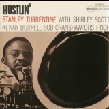 Stanley Turrentine - Hustlin '1964