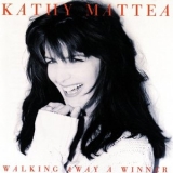 Kathy Mattea - Walking Away A Winner '1994 (2003) - Album