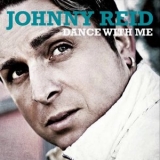 Johnny Reid - Dance With Me '2009 - Album