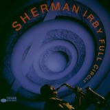 Sherman Irby - Full Circle '1997