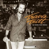 Travis Tritt - My Honky Tonk History '2004 - Album