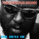 Thelonious Monk - The Best Of (Remastered) '2025 - Album