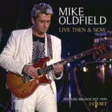 Mike Oldfield - Live Then & Now '2025