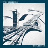 Yves Desrosiers - Nokta soforo '2021