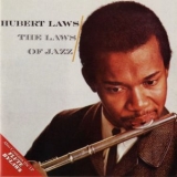 Hubert Laws - The Laws Of Jazz / Flute By-Laws '1994 (2005) - Album