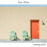 Jon Allen - ...meanwhile '2021