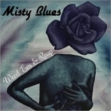 Misty Blues - Weed Em & Reap '2020