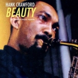 Hank Crawford - Beauty '2020 - Album