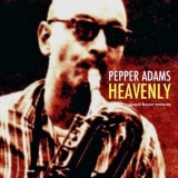 Pepper Adams - Heavenly '2020 - Album