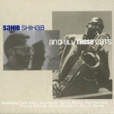 Sahib Shihab - And All Those Cats '1998 - Album