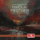 Frank Huang - Medtner: Solo Piano Works, Vol. 2 '2025