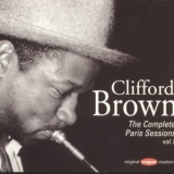 Clifford Brown - The Complete Paris Sessions Vol.1 '2004 - Album