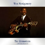 Wes Montgomery - The Remasters (All Tracks Remastered) '2020 - Album