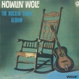 Howlin Wolf - The Rockin Chair Album '1962