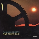 Tangerine Dream  - One Times One '2007