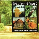 Sister Hazel - ...Somewhere More Familiar '1997 - Album