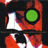 Tangerine Dream - Booster Vol.II (CD1) '2008