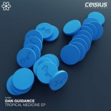 Dan Guidance - Tropical Medicine EP '2020 - Album