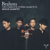 Novus Quartet - Brahms: The Complete String Quartets '2025