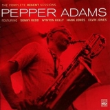 Pepper Adams - The Complete Regent Sessions '2011 - Album