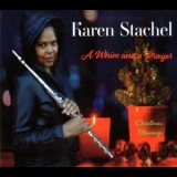 Karen Stachel - A Whim And A Prayer '2023