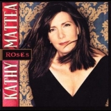 Kathy Mattea - Roses '2002 - Album