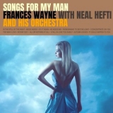 Frances Wayne - Songs for My Man '2021 - Album