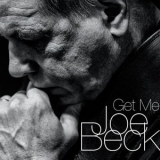 Joe Beck - Get Me '2014 - Album