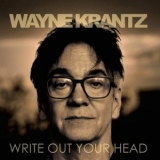 Wayne Krantz - Write Out Your Head '2020 - Album