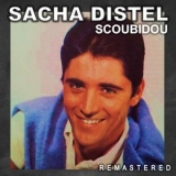 Sacha Distel - Scoubidou (Remastered) '2020 - Album