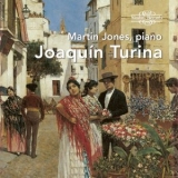 Martin Jones - Joaquin Turina: Piano Works '2020