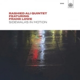 Rashied Ali Quintet - Sidewalks In Motion '2025 - Album