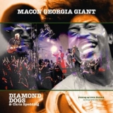 Diamond Dogs - Macon Georgia Giant (feat. Chris Spedding) '2025