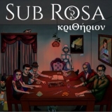 Sub Rosa - Kritherion '2025