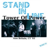 Tower Of Power - Stand In Line (Live New Britain 93) '2024 - Album