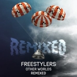 Freestylers - Other Worlds '2025