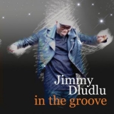 Jimmy Dludlu - In The Groove '2016 - Album