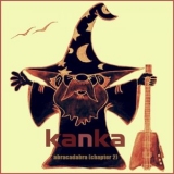 Kanka - Abracadabra (Chapter 2) '2020 - Album