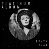 Edith Piaf - Platinum Album '2021 - Album