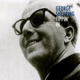 George Shearing - Tippin In '2018 - Album